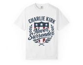 Never Surrender Charlie Kirk T-Shirt: Patriotic Unisex Tee White XL